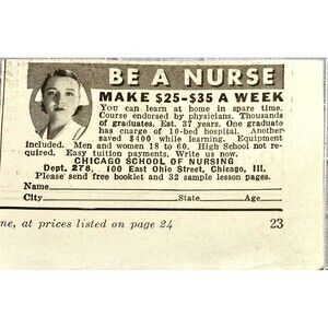 Chicago School of Nursing "Be a Nurse-$25-35 a Week" Vintage Print Ad 1936